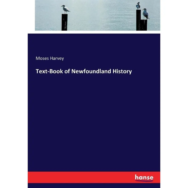 Text-Book of Newfoundland History