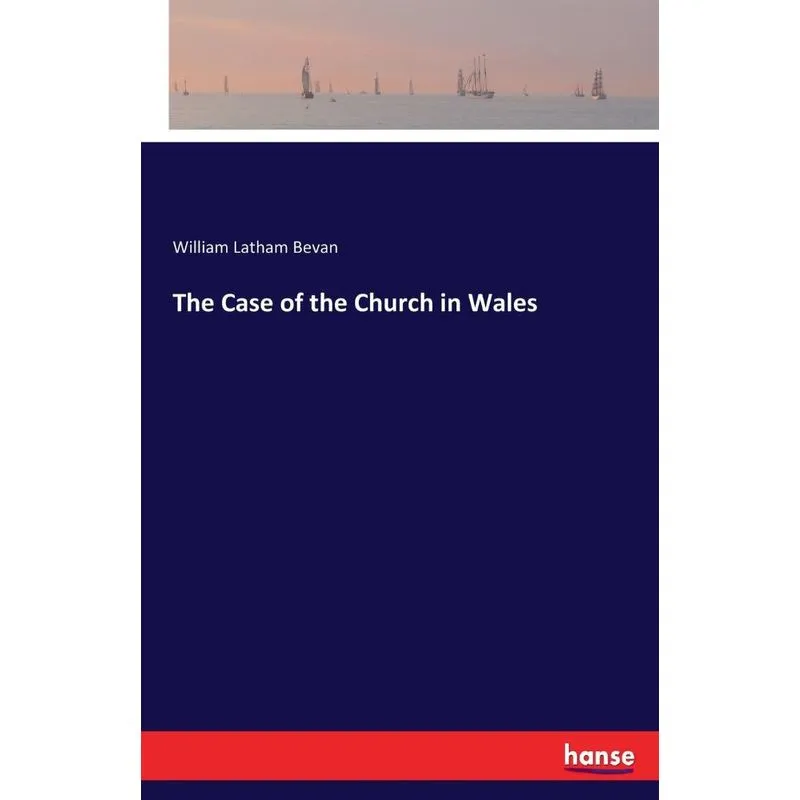The Case of the Church in Wales