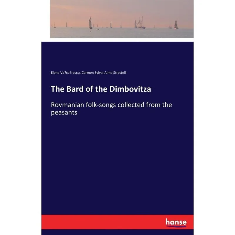 The Bard of the Dimbovitza