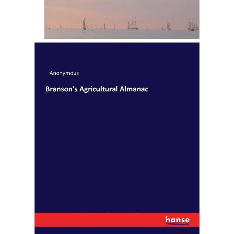 Bransons Agricultural Almanac