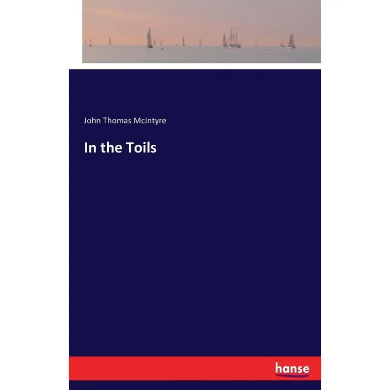 In the Toils
