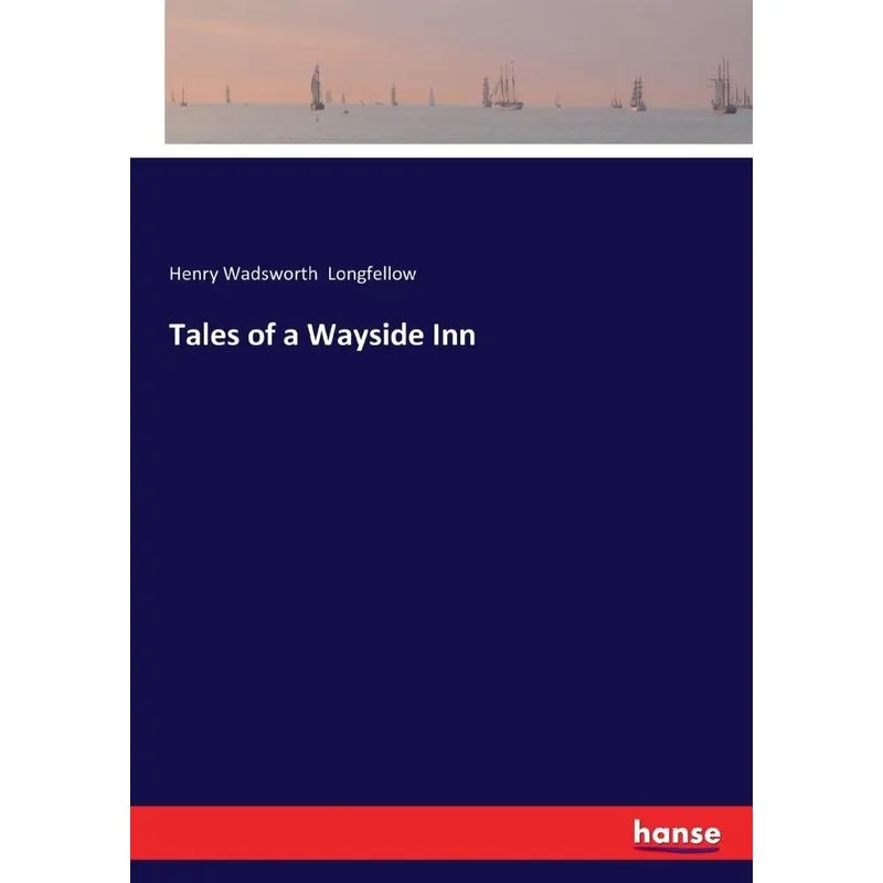 Tales of a Wayside Inn