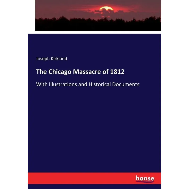 The Chicago Massacre of 1812