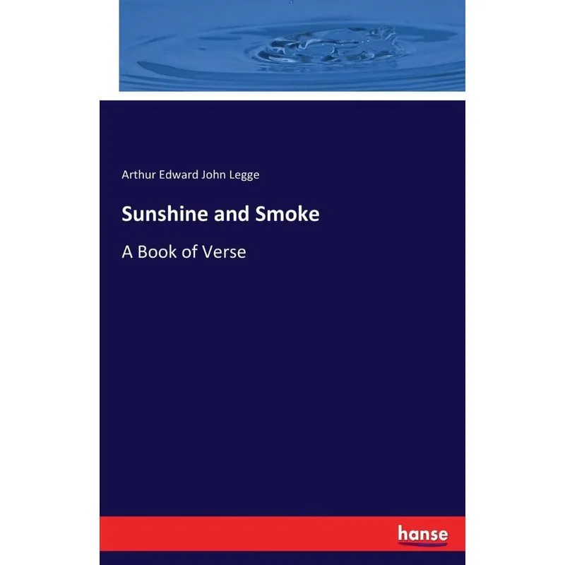 Sunshine and Smoke