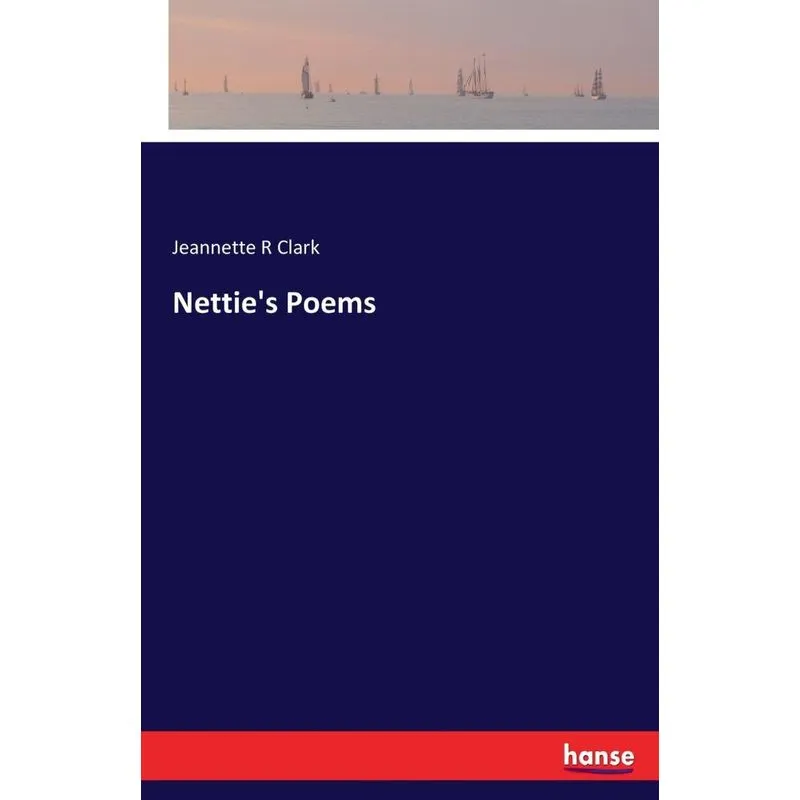 Netties Poems