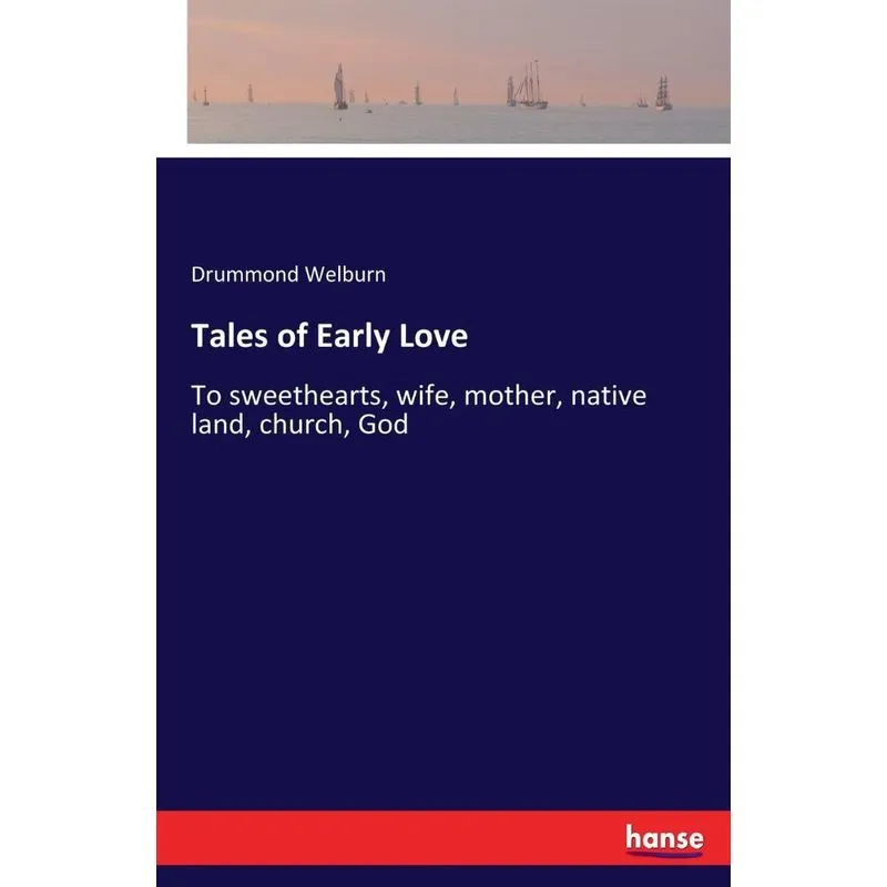 Tales of Early Love