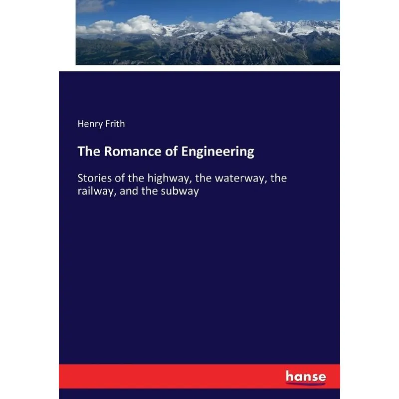 The Romance of Engineering