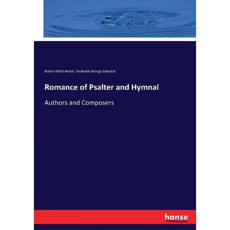 Romance of Psalter and Hymnal