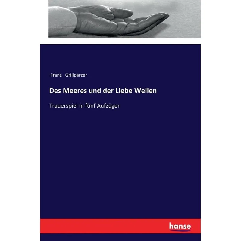 Des Meeres und der Liebe Wellen