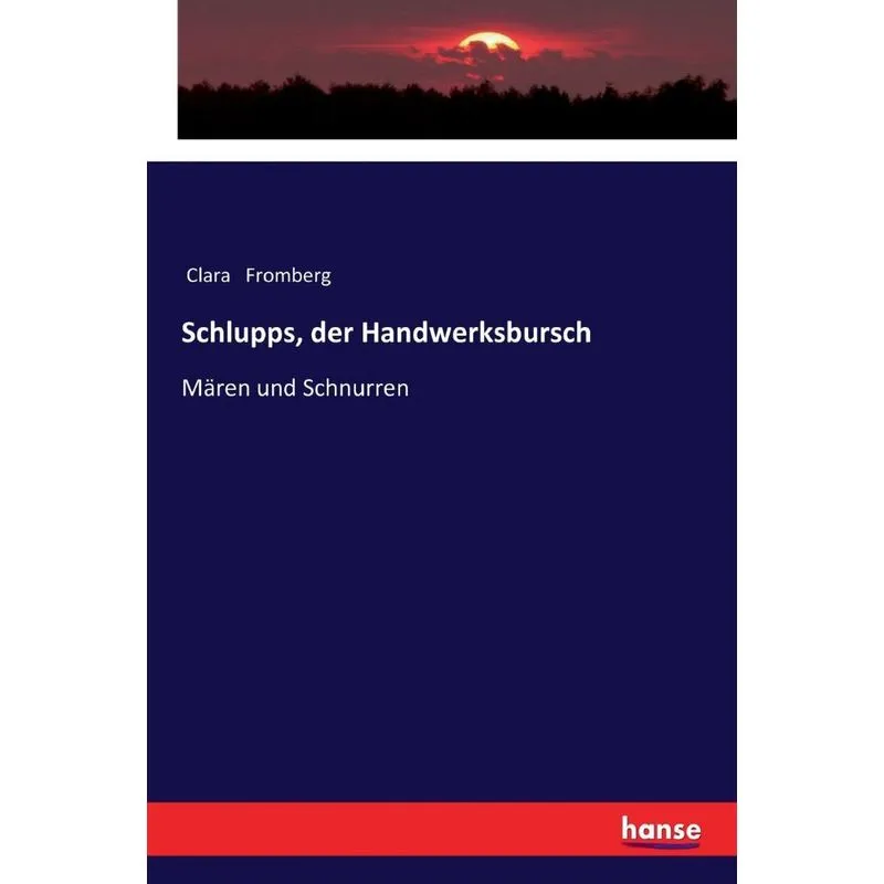 Schlupps, der Handwerksbursch