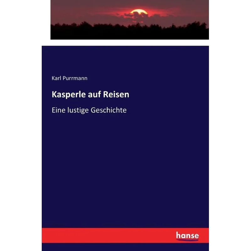 Kasperle auf Reisen