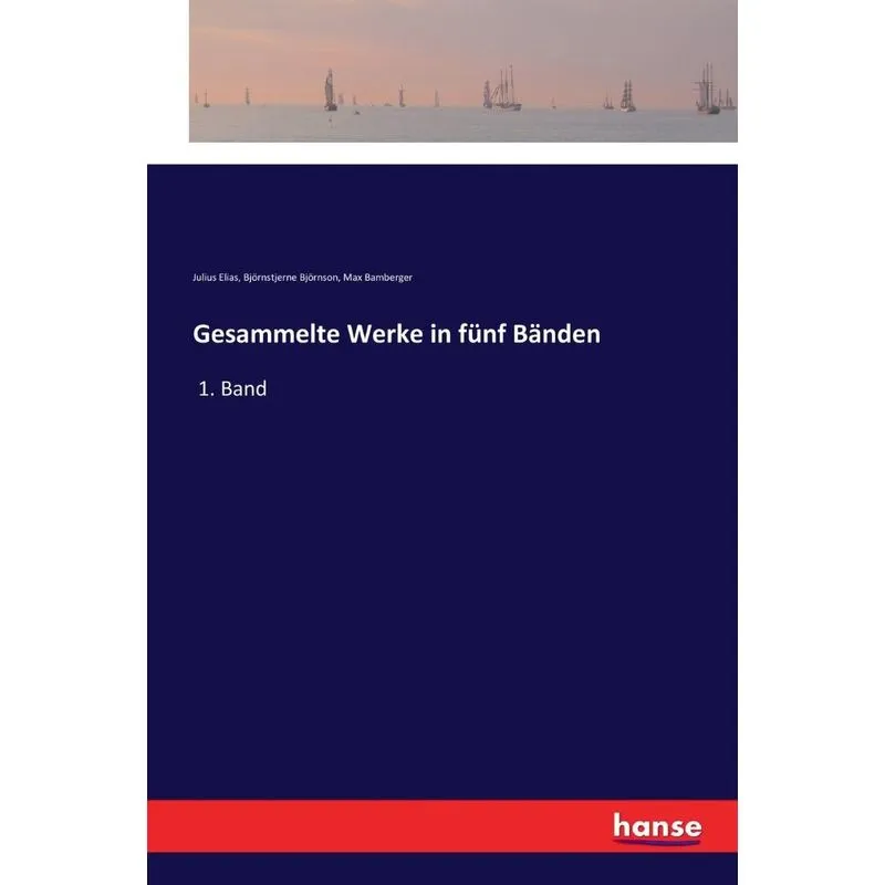 Gesammelte Werke in fünf Bänden