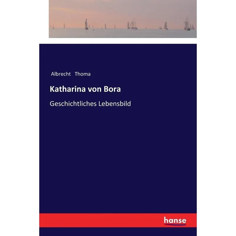 Katharina von Bora