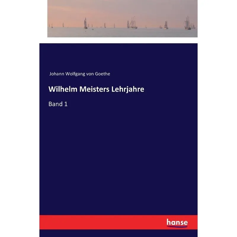 Wilhelm Meisters Lehrjahre