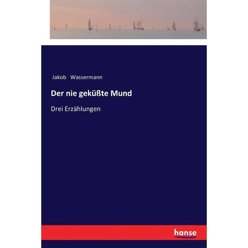 Der nie geküßte Mund