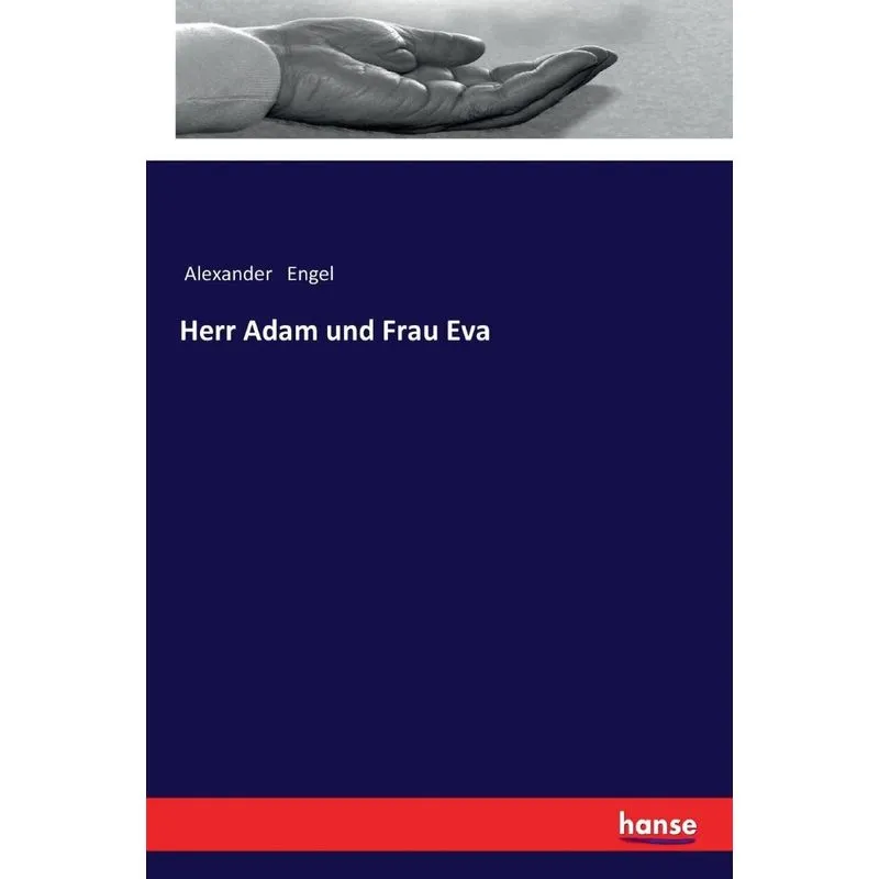 Herr Adam und Frau Eva