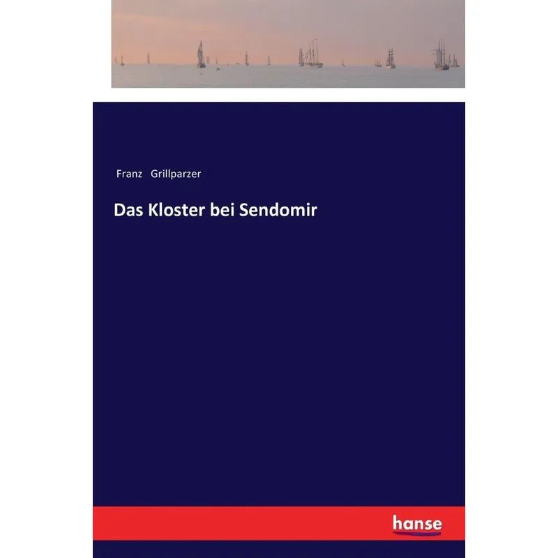 Das Kloster bei Sendomir