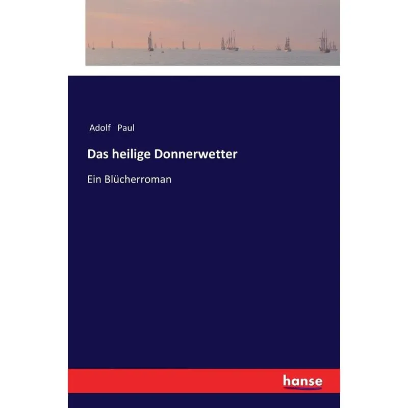 Das heilige Donnerwetter