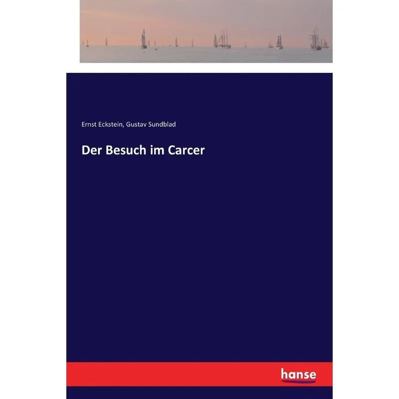Der Besuch im Carcer