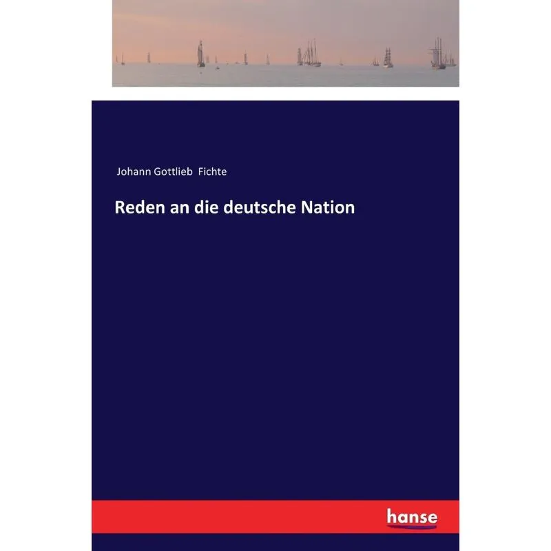Reden an die deutsche Nation