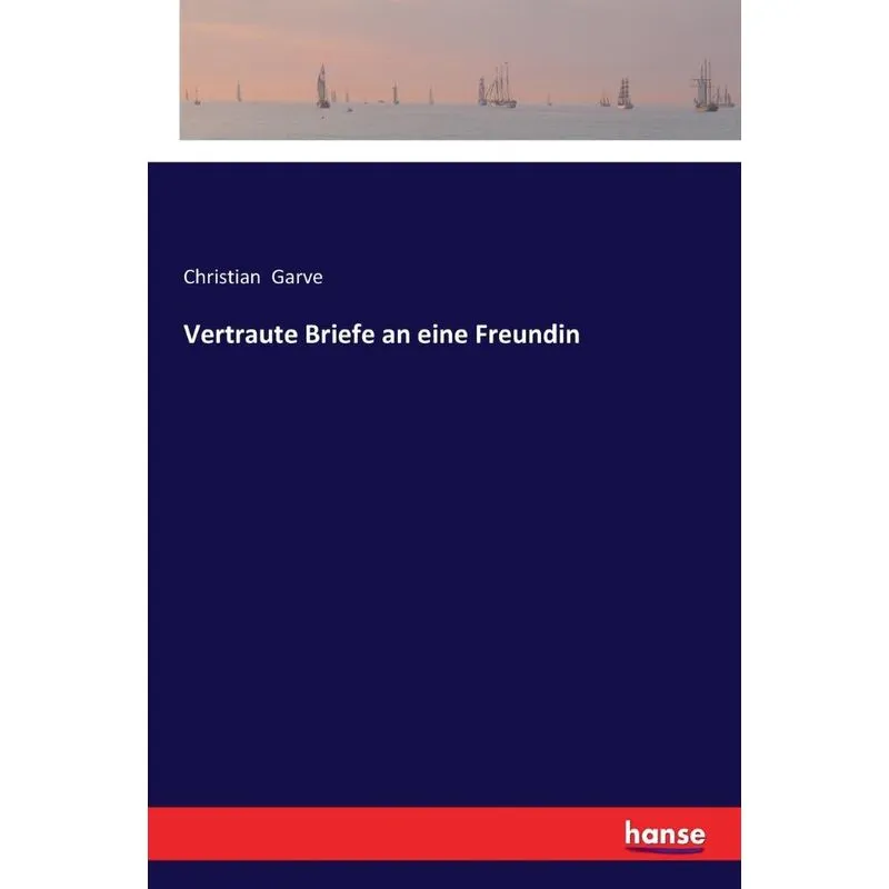 Vertraute Briefe an eine Freundin