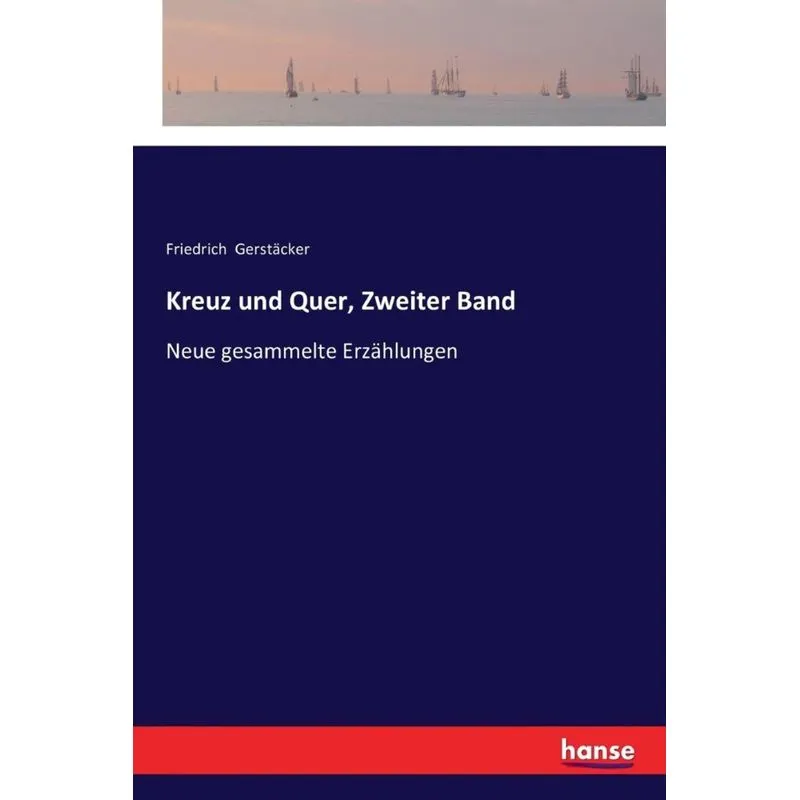Kreuz und Quer, Zweiter Band