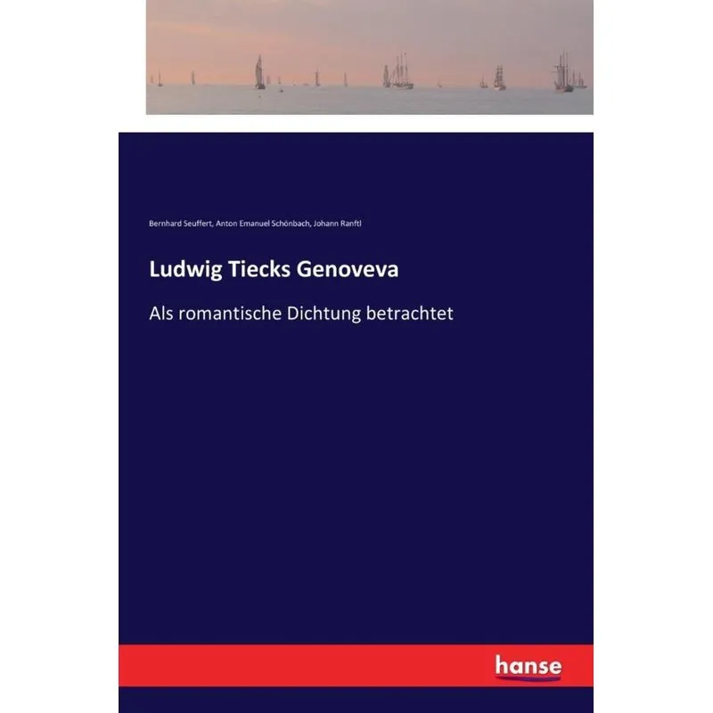 Ludwig Tiecks Genoveva