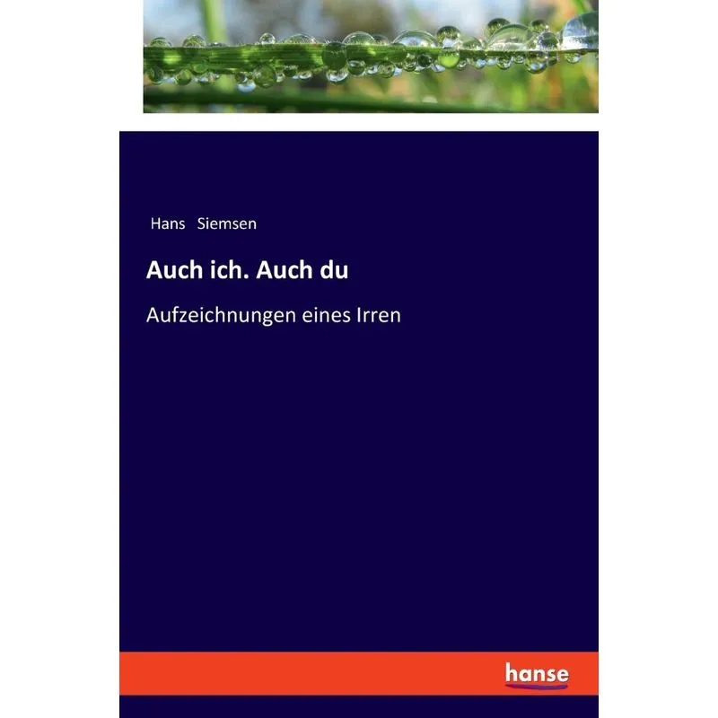 Auch ich. Auch du