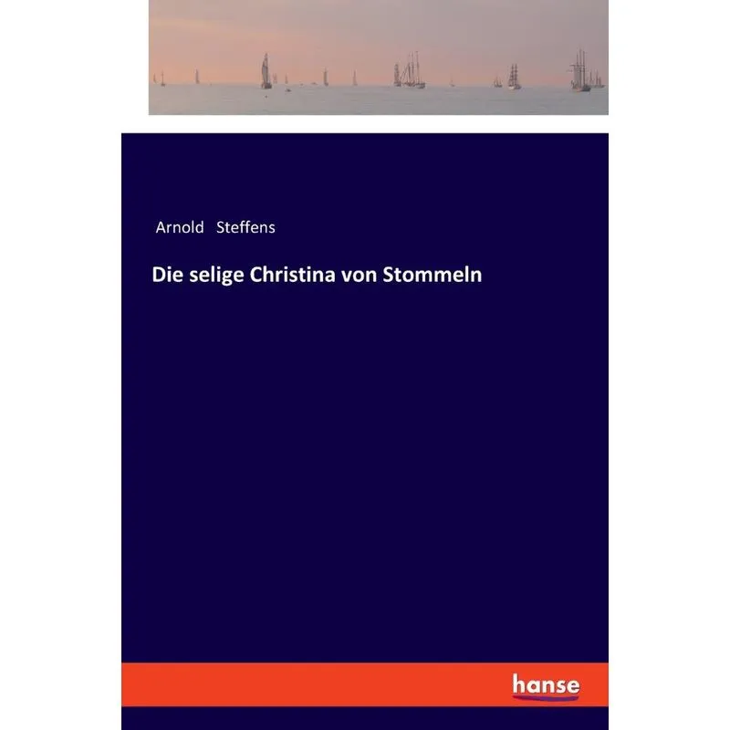 Die selige Christina von Stommeln