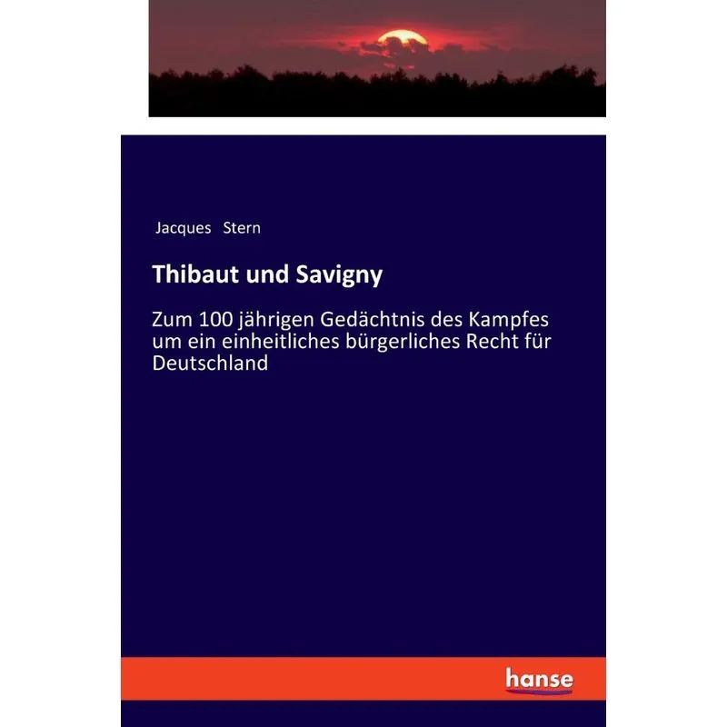 Thibaut und Savigny