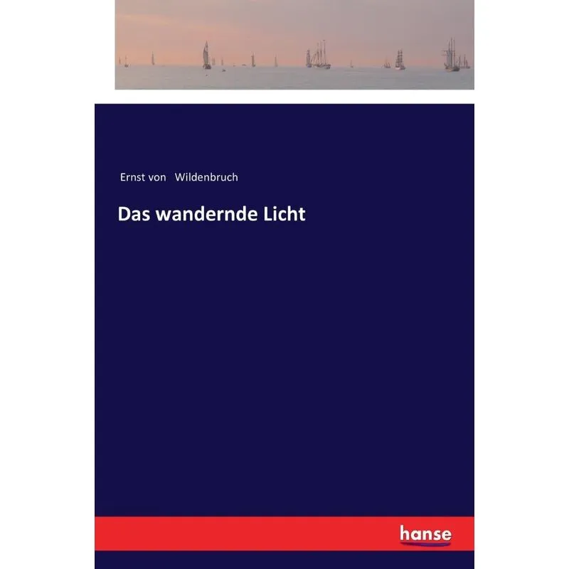 Das wandernde Licht