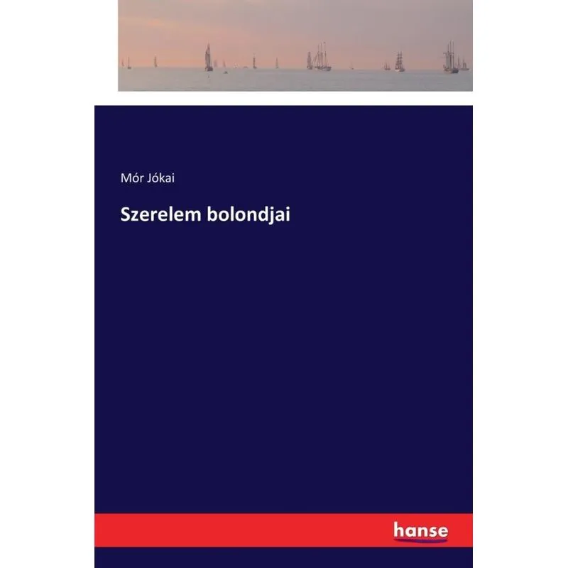 Szerelem bolondjai