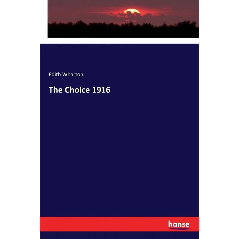 The Choice 1916