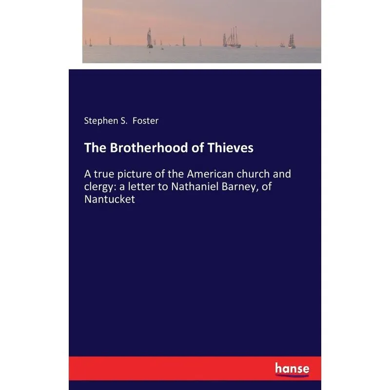 The Brotherhood of Thieves