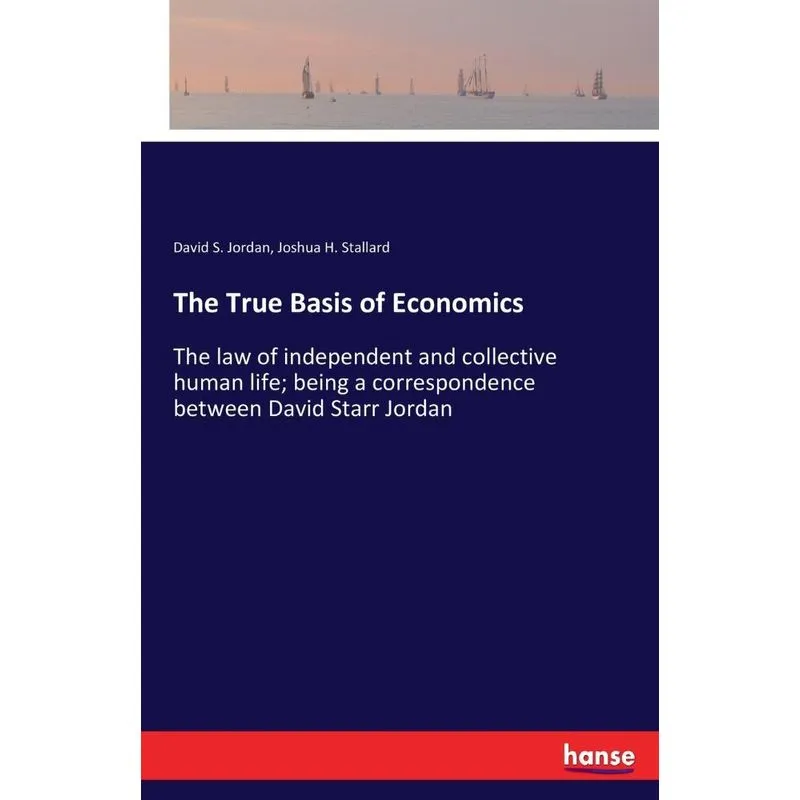 The True Basis of Economics