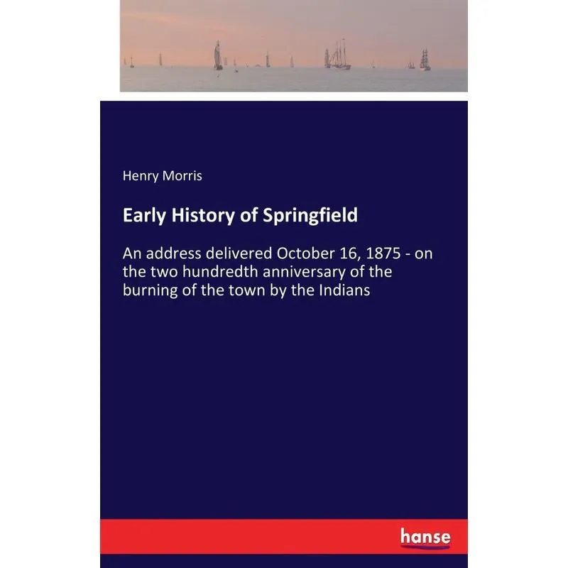 Early History of Springfield