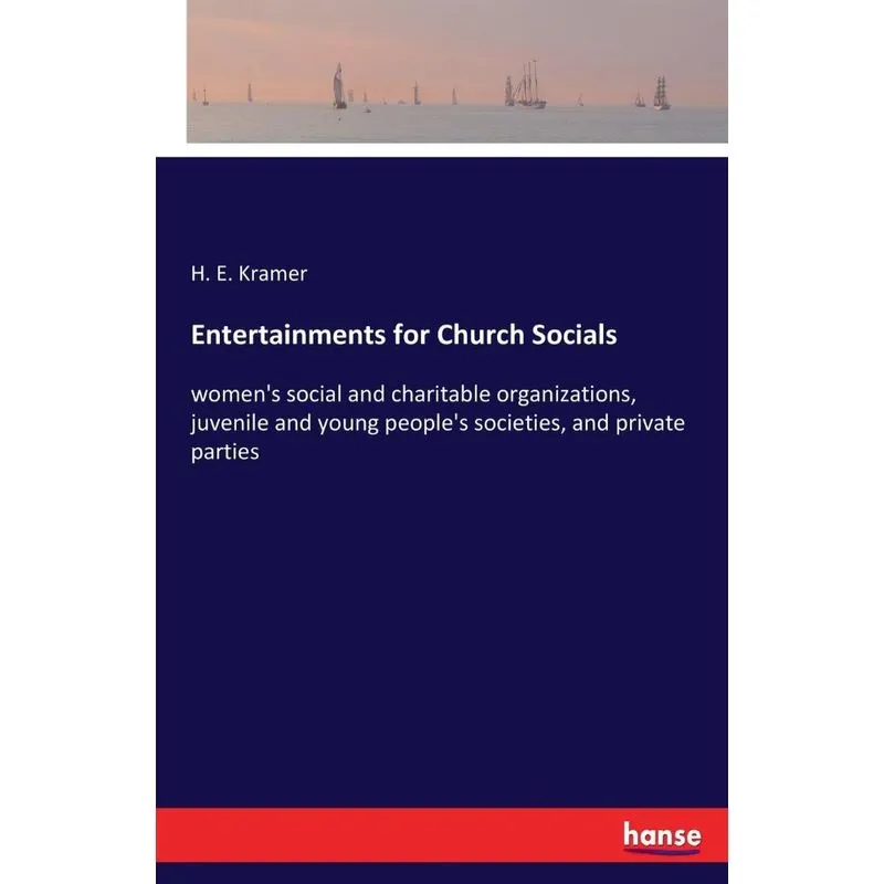 Entertainments for Church Socials
