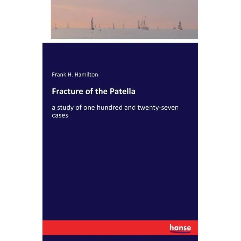 Fracture of the Patella