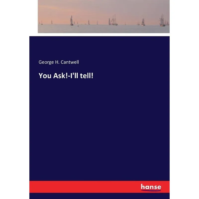 You Ask!-Ill tell!