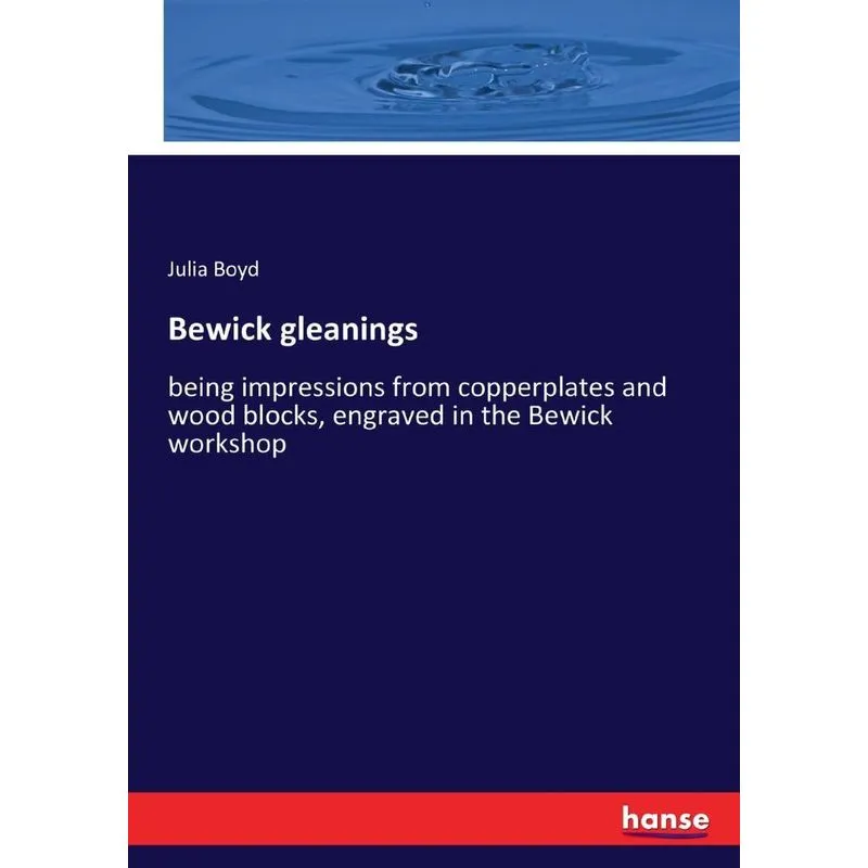 Bewick gleanings