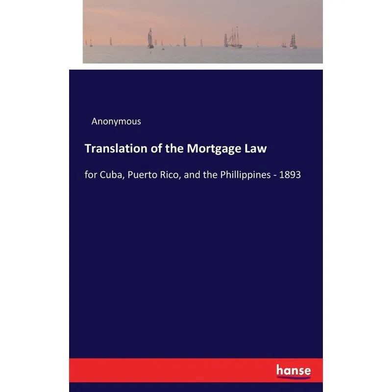 Translation of the Mortgage Law