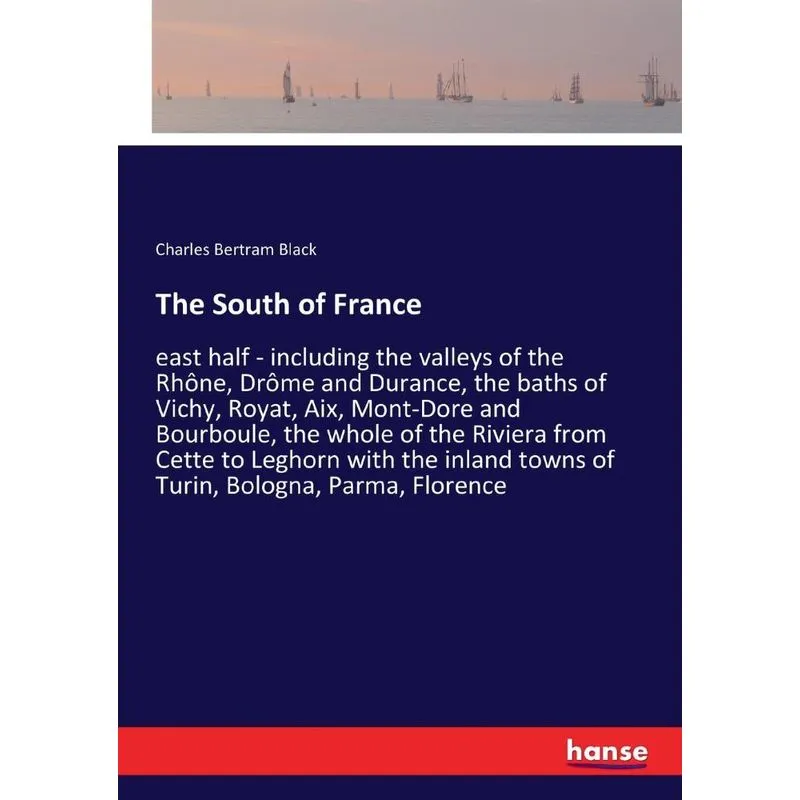 The South of France