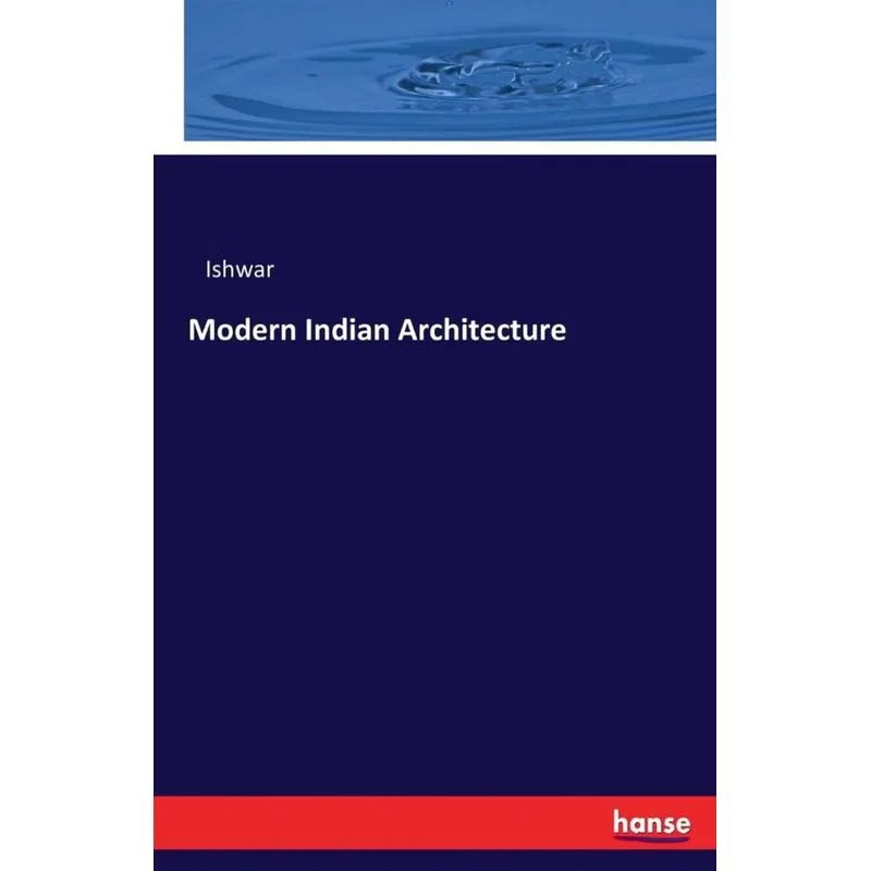 Modern Indian Architecture