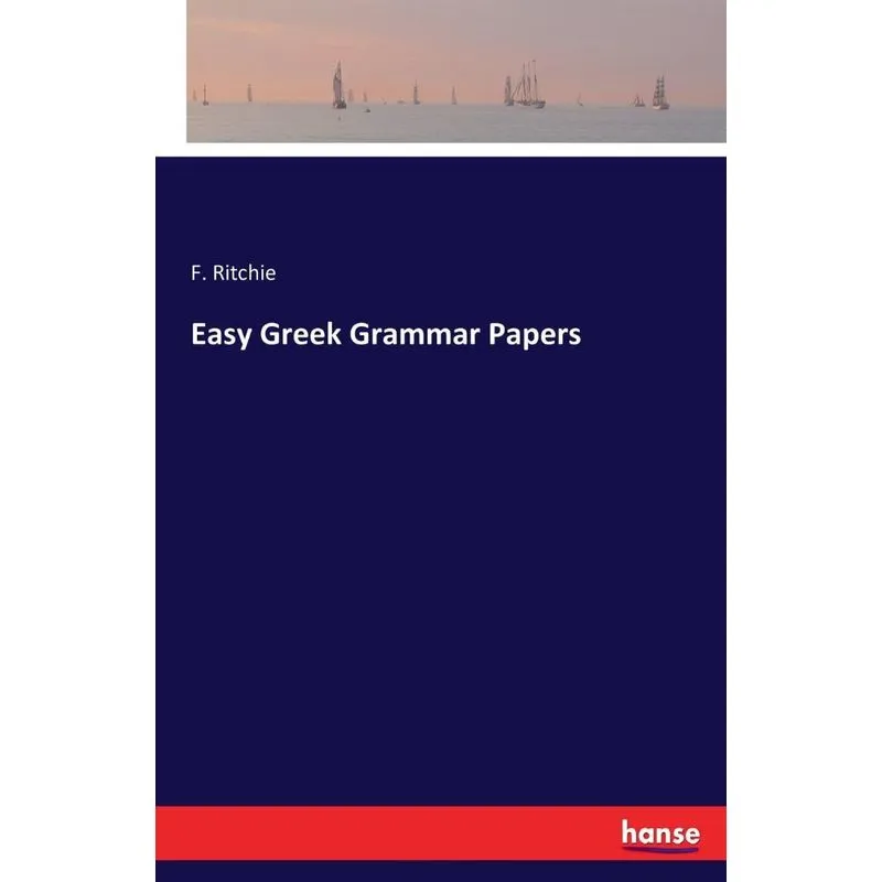 Easy Greek Grammar Papers