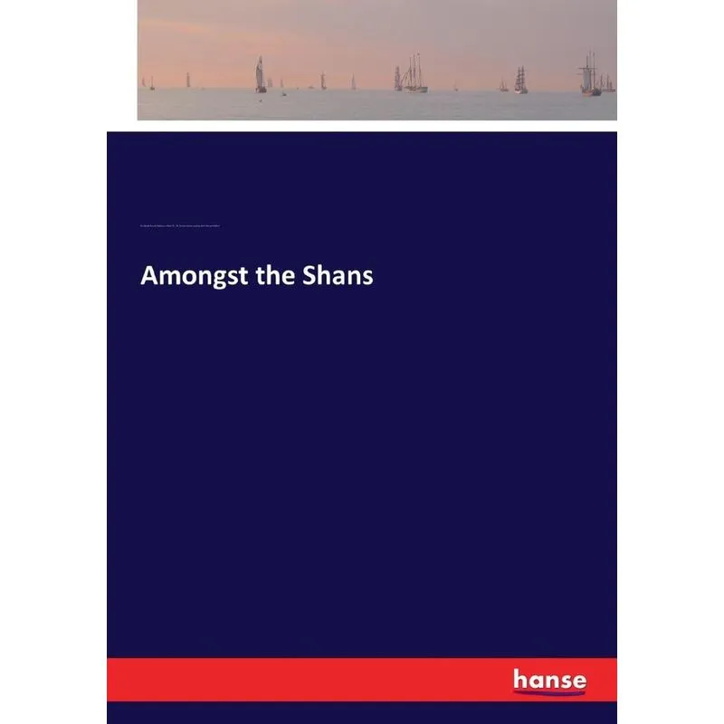 Amongst the Shans