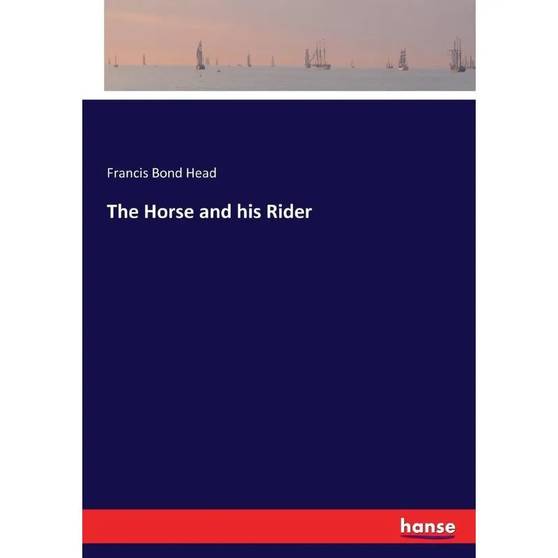 The Horse and his Rider