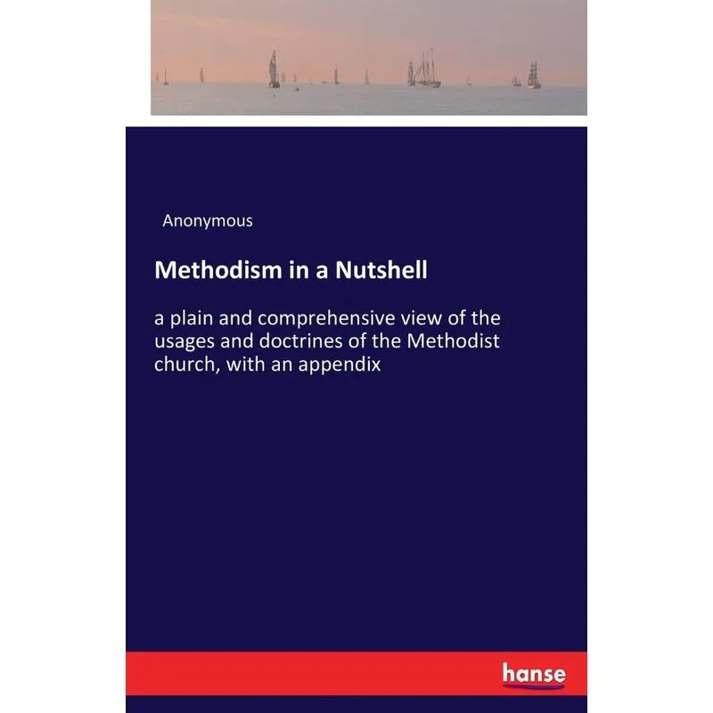 Methodism in a Nutshell