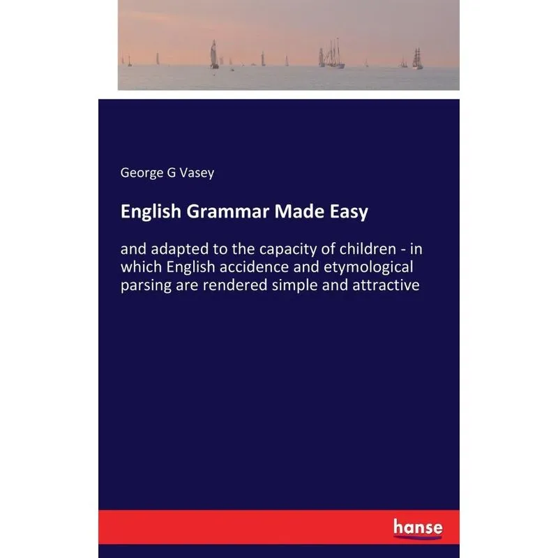 English Grammar Made Easy