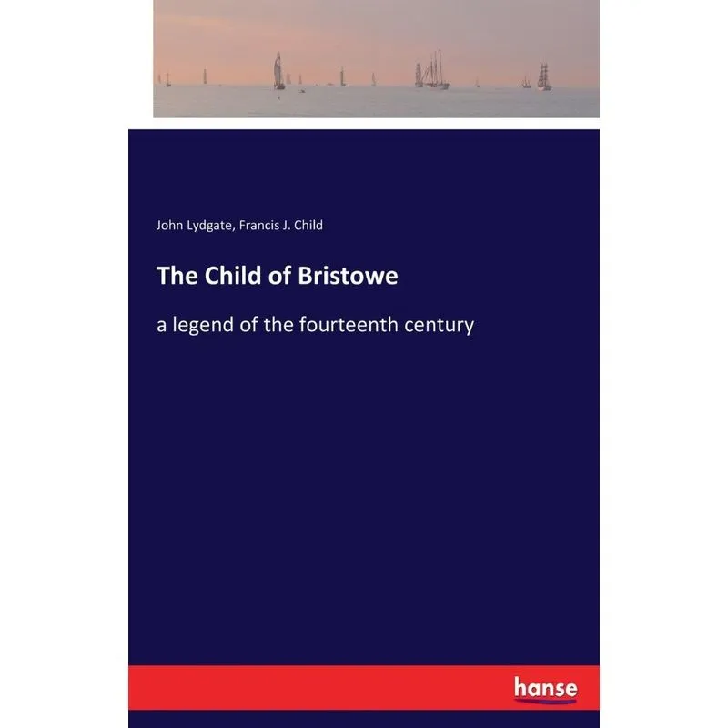 The Child of Bristowe