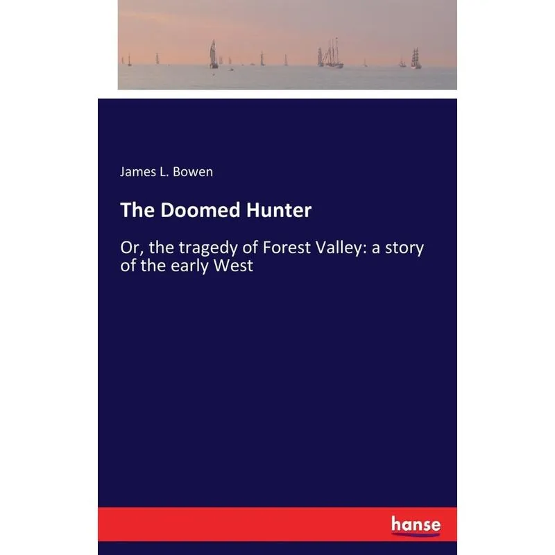 The Doomed Hunter